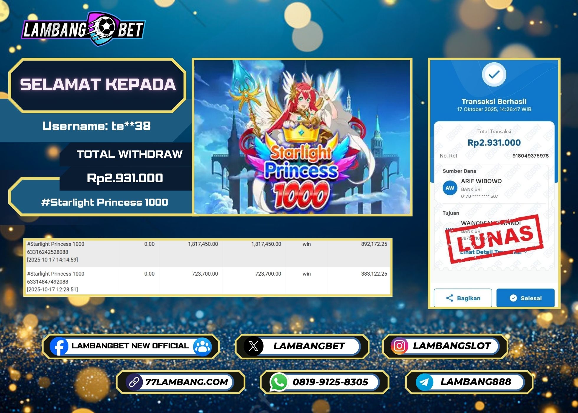 LAMBANGBET [17 OKTOBER 2025] JACKPOT SLOT Starlight Princess 1000 "Rp2.931.000" LUNAS